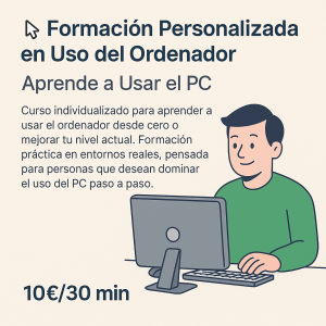🖱️ Formación Personalizada en Uso del Ordenador – Aprende a Usar el PC | 10€/30 min